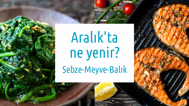 aralık'ta ne yenir