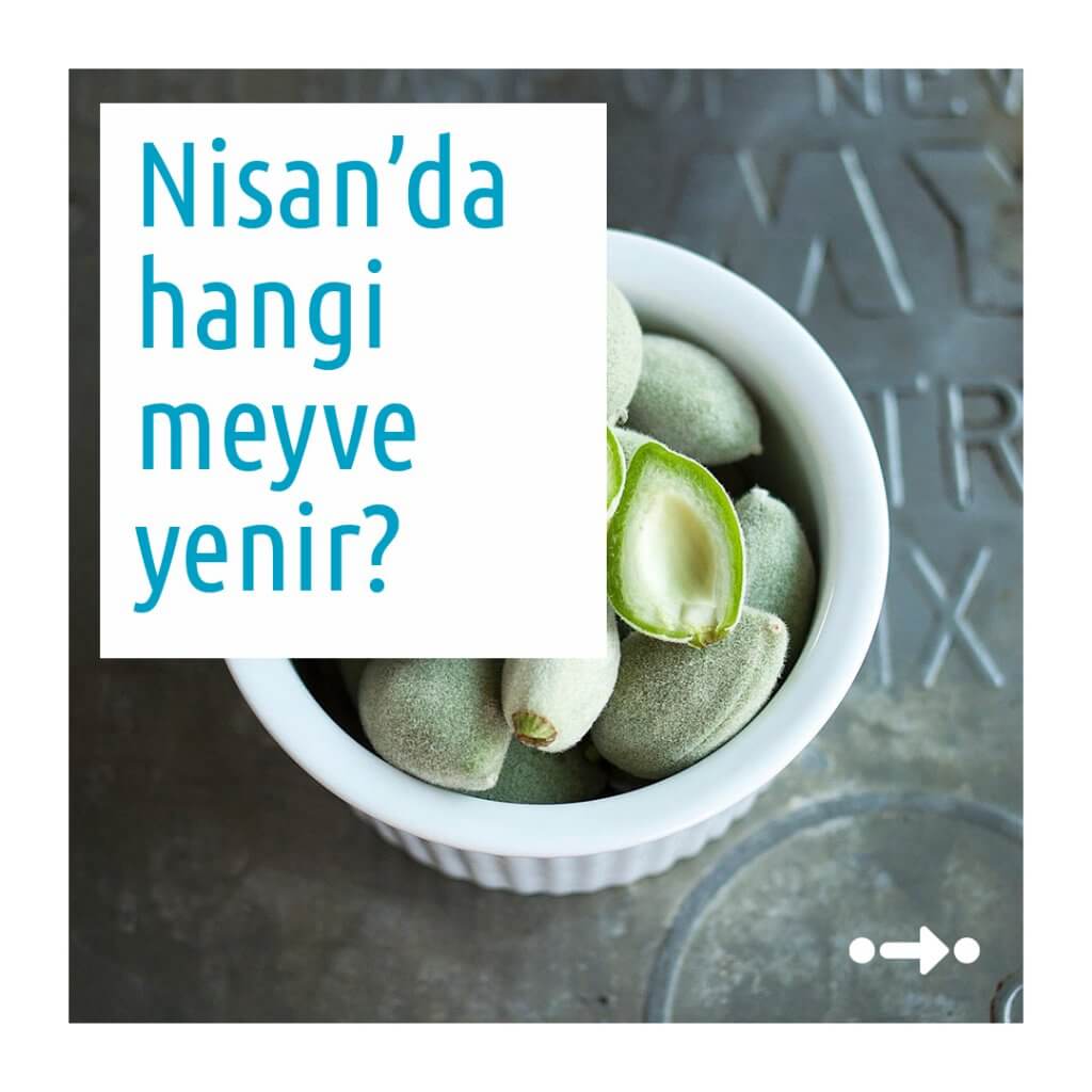 nisanda hangi meyve yenir